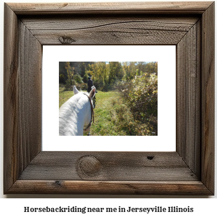 horseback riding near me in Jerseyville, Illinois